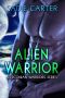 [Zerconian Warriors 01] • Alien Warrior